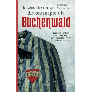Afbeelding van Ik was de enige die ontsnapte uit Buchenwald