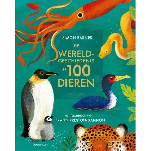 Afbeelding van De wereldgeschiedenis in 100 dieren