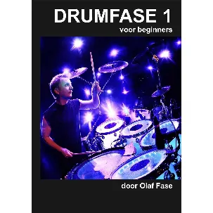Afbeelding van Drumfase 1 drummen voor beginners, eerste drumboek
