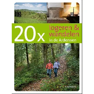Afbeelding van 20 x Logeren & Wandelen : In de Ardennen