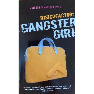Afbeelding van Risicofactor: Gangstergirl
