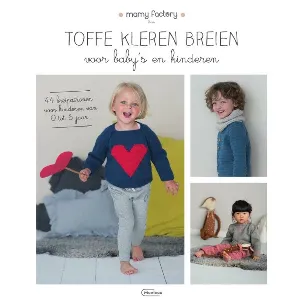 Afbeelding van Toffe kleren breien voor baby's en kinderen