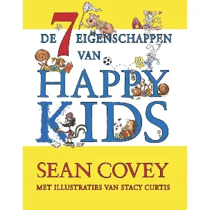 Afbeelding van De zeven eigenschappen van Happy Kids