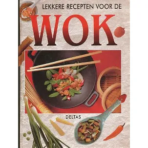 Afbeelding van Lekkere recepten voor de wok