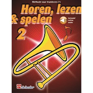 Afbeelding van Horen Lezen & Spelen deel 2 voor Trombone Bassleutel BC (Boek + online Audio) 2022