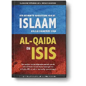 Afbeelding van Een beknopte handleiding van de islaam en zijn standpunt over al-Qaida en ISIS