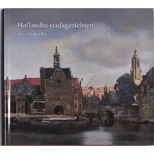 Afbeelding van Hollandse stadsgezichten uit de Gouden Eeuw
