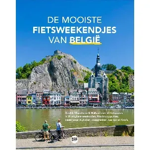Afbeelding van De mooiste fietsweekendjes van België