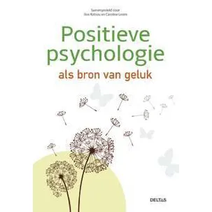 Afbeelding van Positieve psychologie als bron van geluk