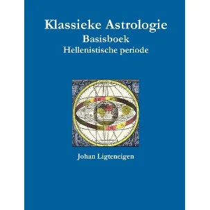Afbeelding van Klassieke Astrologie Basisboek Hellenistische periode