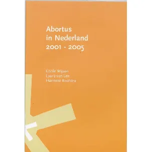 Afbeelding van RNG-Studies 11 - Abortus in Nederland 2001-2005