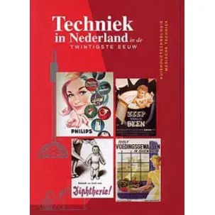 Afbeelding van Techniek in Nederland in de Twintigste Eeuw Deel 4