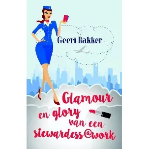 Afbeelding van Glamour en glory van een stewardess@work