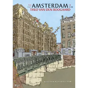 Afbeelding van Het Amsterdam van Theo van den Boogaard