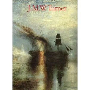Afbeelding van J. M. W. Turner 1775-1851