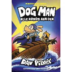 Afbeelding van Dog Man 11 - Alle honds aan dek