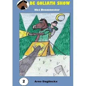 Afbeelding van De Goliath Show- 2 Het Bosmonster