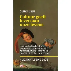 Afbeelding van Cultuur geeft leven aan onze levens_Huizinga lezing 2022