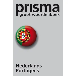 Afbeelding van Prisma Groot Woordenboek / Nederlands-Portugees
