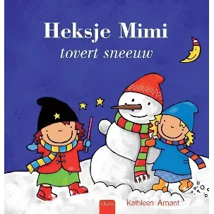 Afbeelding van Heksje Mimi - Heksje Mimi tovert sneeuw