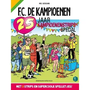 Afbeelding van F.C. De Kampioenen 1 - 25 jaar F.C. De Kampioenen-strips-special