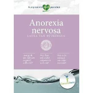 Afbeelding van Ik zorg voor mijn eigen gezondheid - Anorexia nervosa