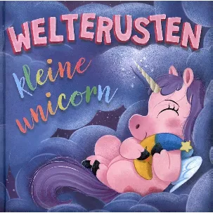 Afbeelding van Prentenboek padded - Welterusten kleine unicorn