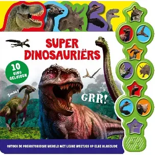 Afbeelding van 10 geluiden - Geluidenboek - Superdinosauriërs