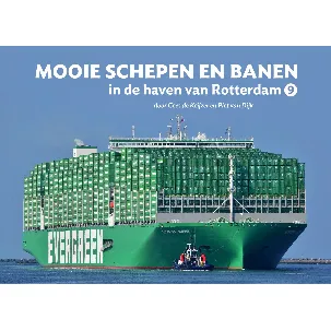 Afbeelding van Mooie schepen en banen 9 - Mooie schepen en banen in de haven van Rotterdam (9)