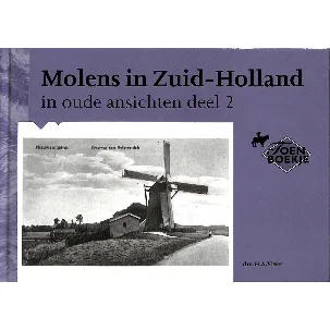 Afbeelding van Molens in Zuid-Holland in oude ansichten deel 2