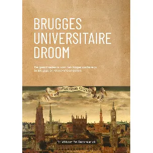 Afbeelding van Brugges universitaire droom