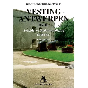 Afbeelding van Belgie Onder de Wapens- Vesting Antwerpen