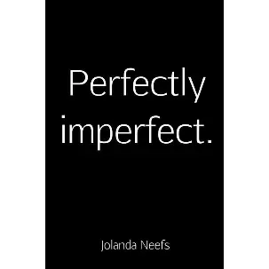 Afbeelding van Perfectly imperfect.