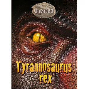Afbeelding van Uitgestorven - Tyrannosaurus Rex