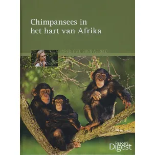 Afbeelding van Chimpansees in het hart van Afrika. Expeditie dierenwereld