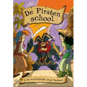 Afbeelding van De Piratenschool - De verschrikkelijke piraat vuurbaard