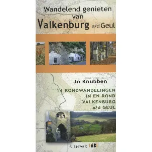 Afbeelding van Wandelend genieten van Valkenburg aan de Geul