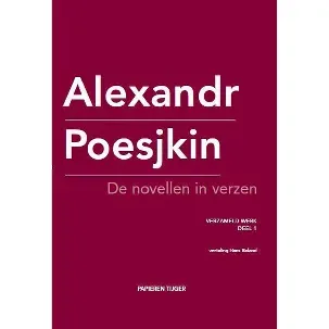 Afbeelding van Verzameld werk Alexandr Poesjkin 1 - De novellen in verzen