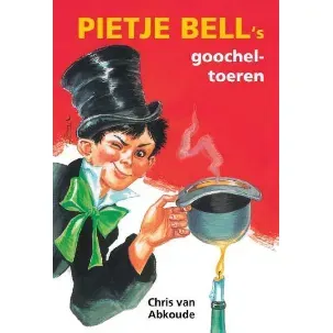 Afbeelding van Pietje Bell serie - Pietje Bell's goocheltoeren
