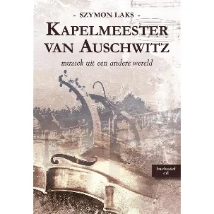 Afbeelding van Kapelmeester van Auschwitz