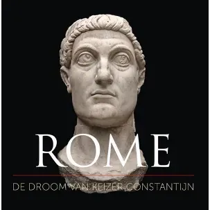 Afbeelding van ROME, de droom van keizer Constantijn.