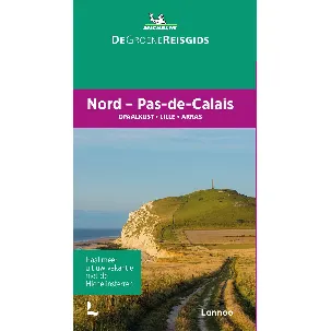 Afbeelding van De Groene Reisgids - Nord/Pas-de-Calais