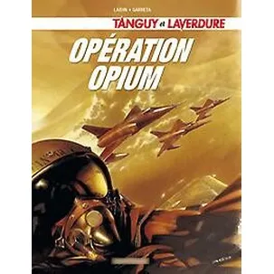 Afbeelding van Tanguy & laverdure 27. operatie opium