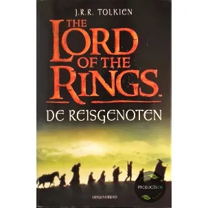 Afbeelding van The Lord of the Rings - 1 - De reisgenoten | J.R.R. Tolkien