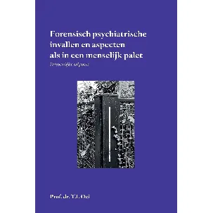 Afbeelding van Forensische psychiatrie, psychologie en actualiteit