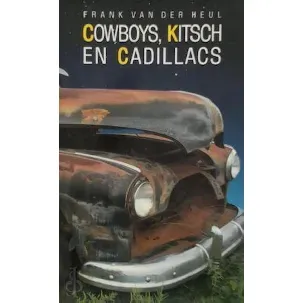 Afbeelding van Cowboys kitsch en cadillacs