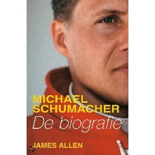 Afbeelding van Michael Schumacher - De Biografie