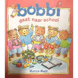 Afbeelding van Bobbi gaat naar school (Maxi-editie = 26x22.5cm )