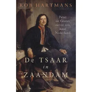 Afbeelding van De tsaar in Zaandam