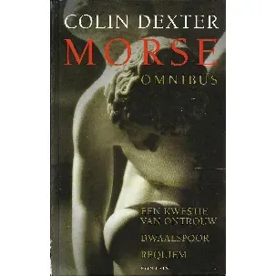 Afbeelding van Morse omnibus: Een kwestie van ontrouw; Dwaalspoor; Requiem
